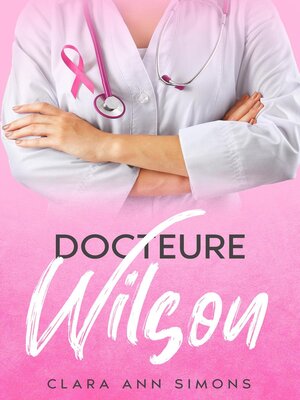 cover image of Docteure Wilson